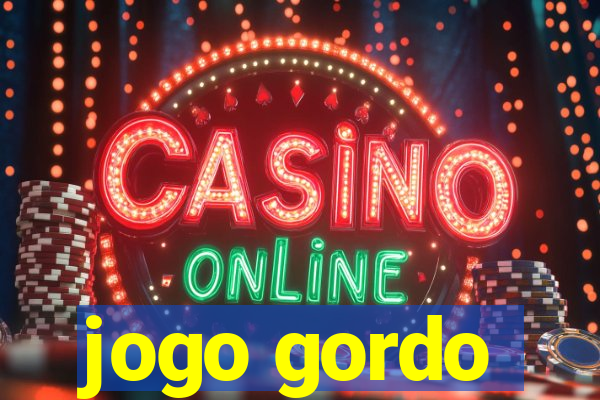 jogo gordo