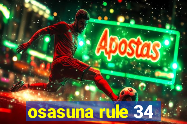 osasuna rule 34