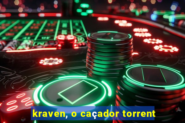 kraven, o caçador torrent