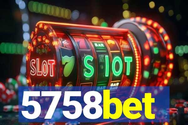 5758bet