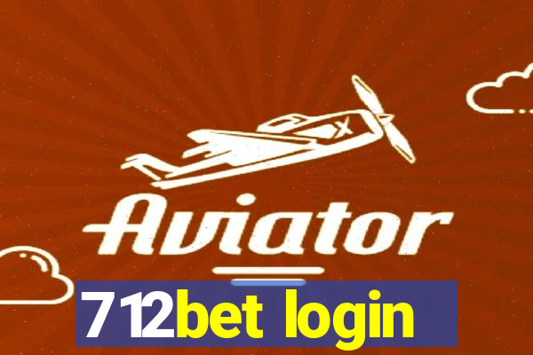 712bet login