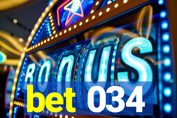 bet 034
