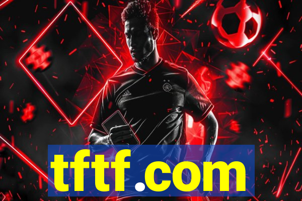 tftf.com