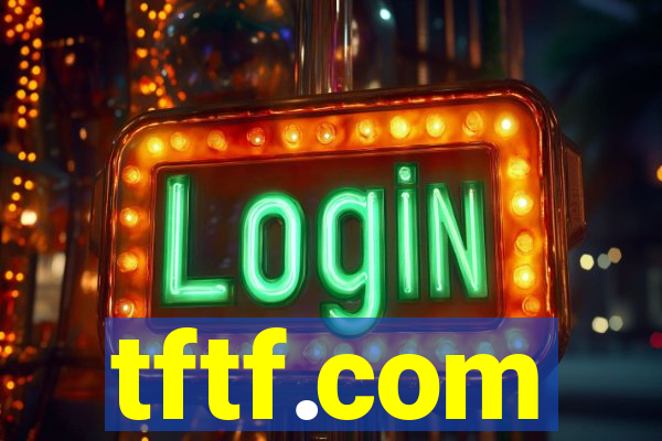 tftf.com