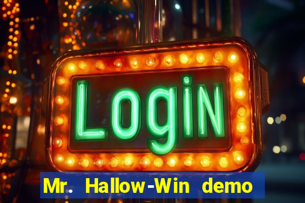 Mr. Hallow-Win demo mr halloween