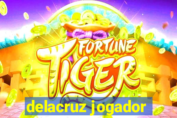 delacruz jogador
