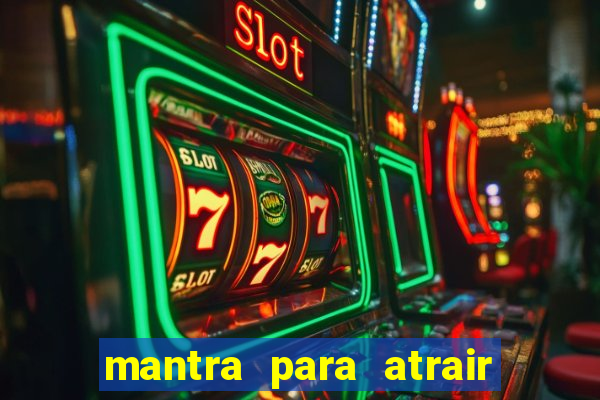 mantra para atrair dinheiro urgente em menos de 3 minutos