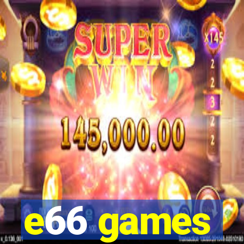 e66 games