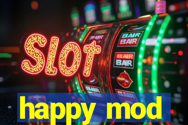 happy mod