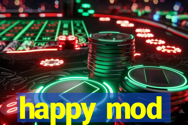 happy mod