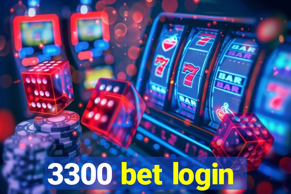3300 bet login