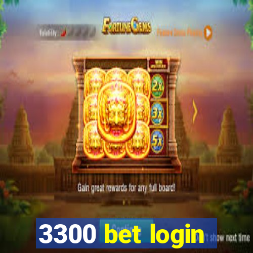 3300 bet login