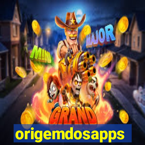 origemdosapps
