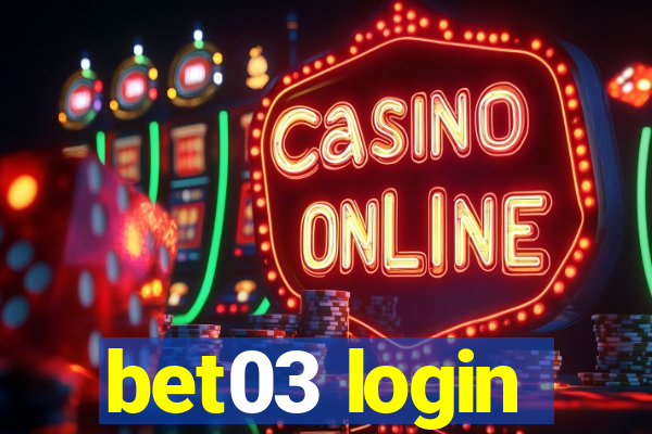 bet03 login