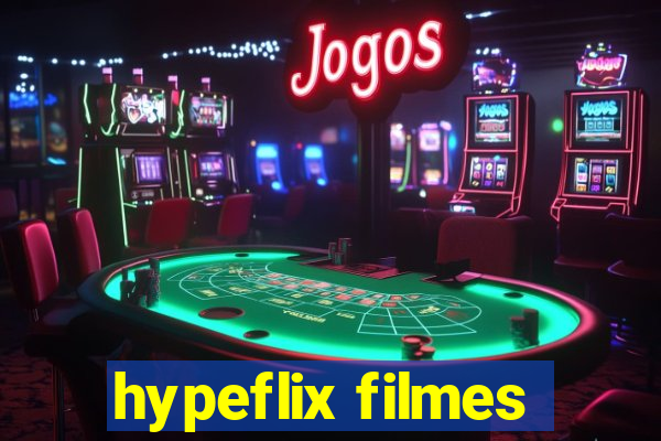hypeflix filmes