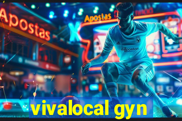 vivalocal gyn