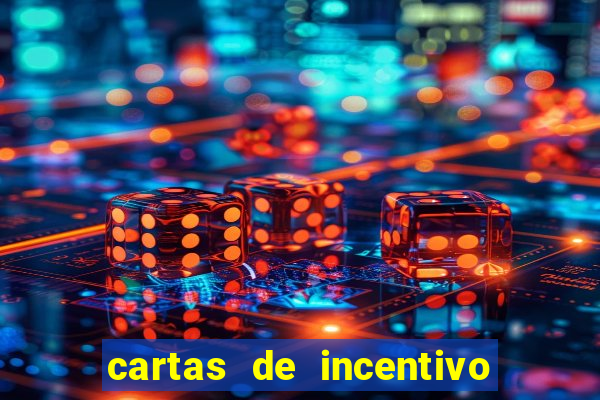 cartas de incentivo para alunos
