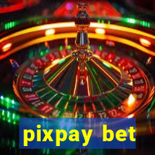 pixpay bet