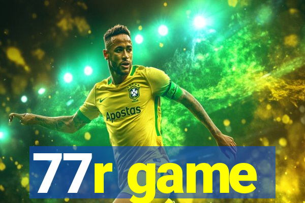 77r game