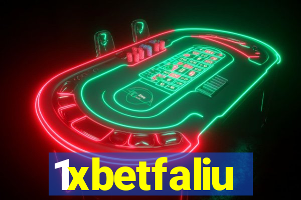 1xbetfaliu