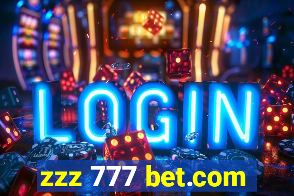 zzz 777 bet.com