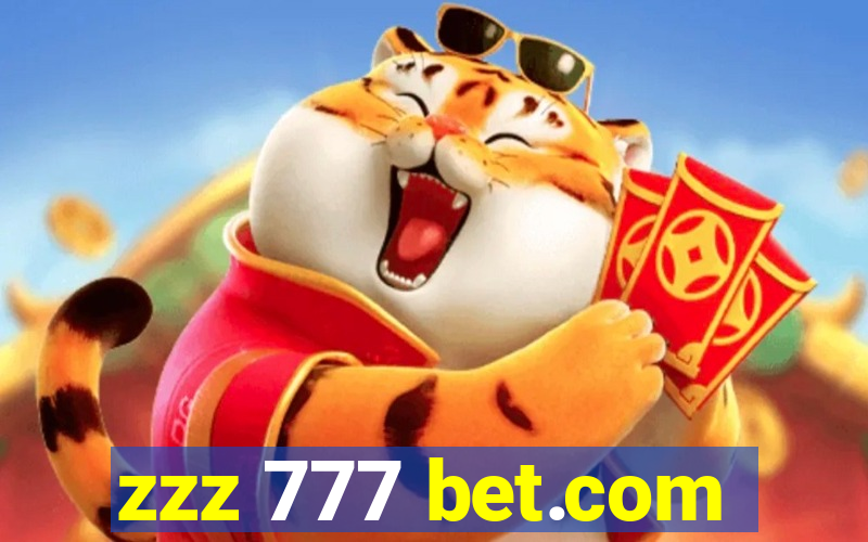 zzz 777 bet.com