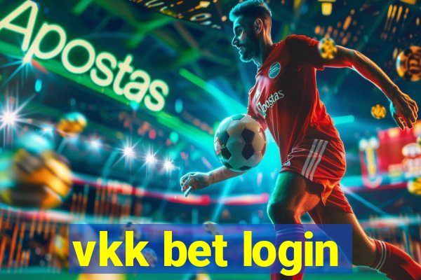 vkk bet login