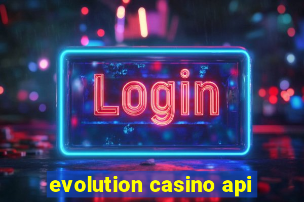 evolution casino api