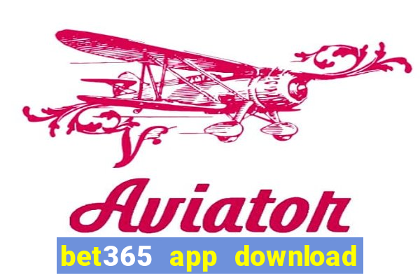 bet365 app download play store