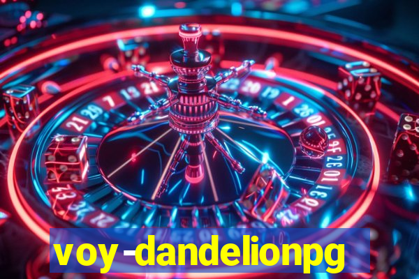 voy-dandelionpg.com