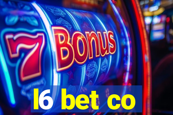 l6 bet co