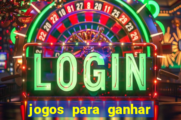 jogos para ganhar dinheiro via pix tigrinho