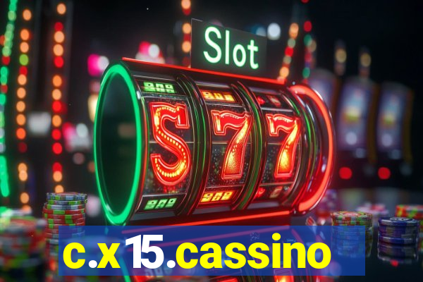 c.x15.cassino