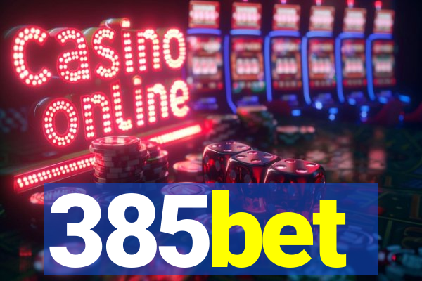 385bet