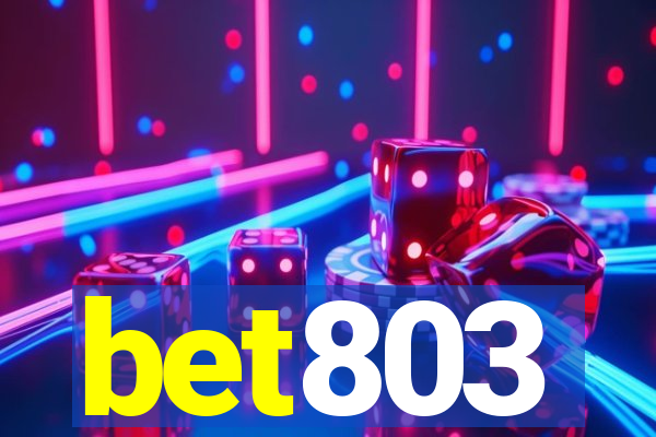 bet803
