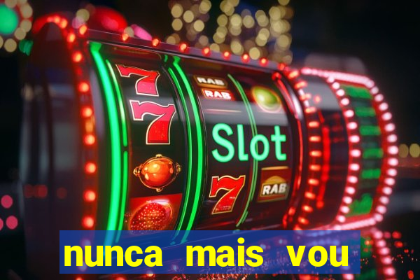 nunca mais vou roubar na trindade zacarias