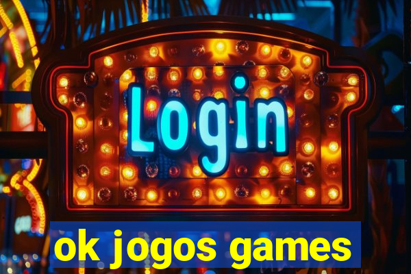 ok jogos games