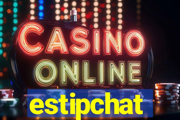 estipchat