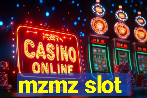 mzmz slot