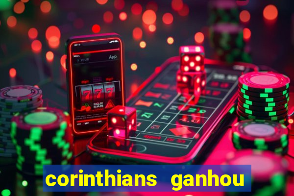 corinthians ganhou ou perdeu hoje