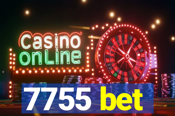 7755 bet