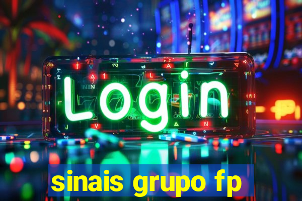 sinais grupo fp
