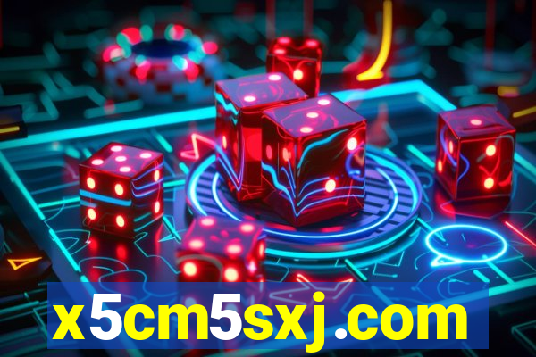 x5cm5sxj.com