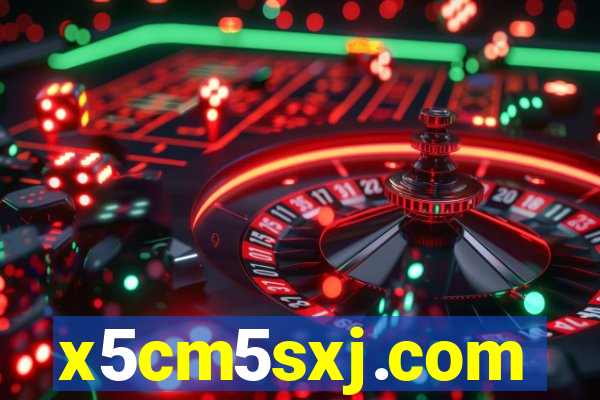 x5cm5sxj.com