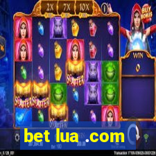 bet lua .com