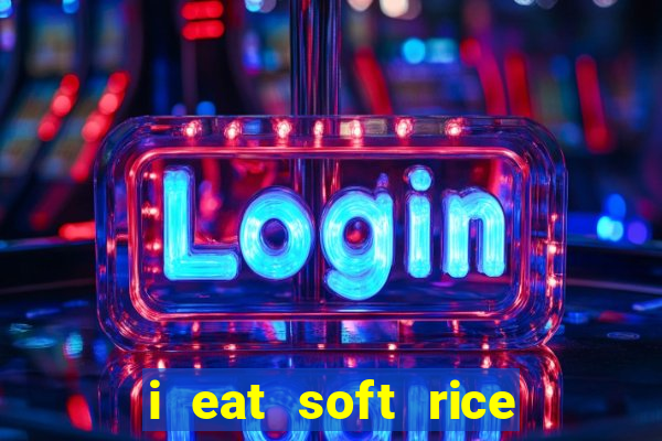 i eat soft rice in another world cap 1 pt br