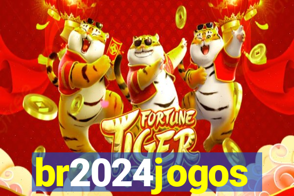 br2024jogos