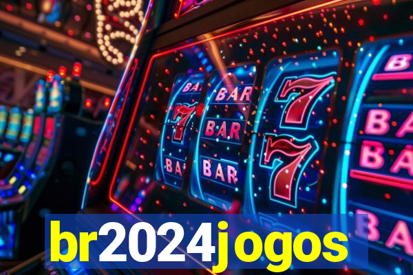 br2024jogos