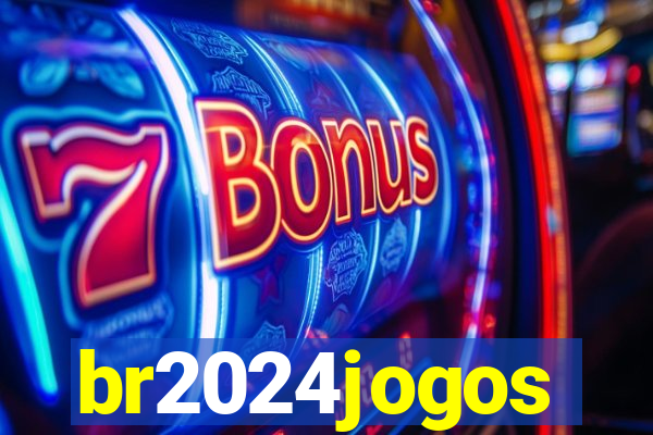 br2024jogos