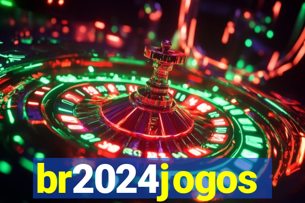 br2024jogos